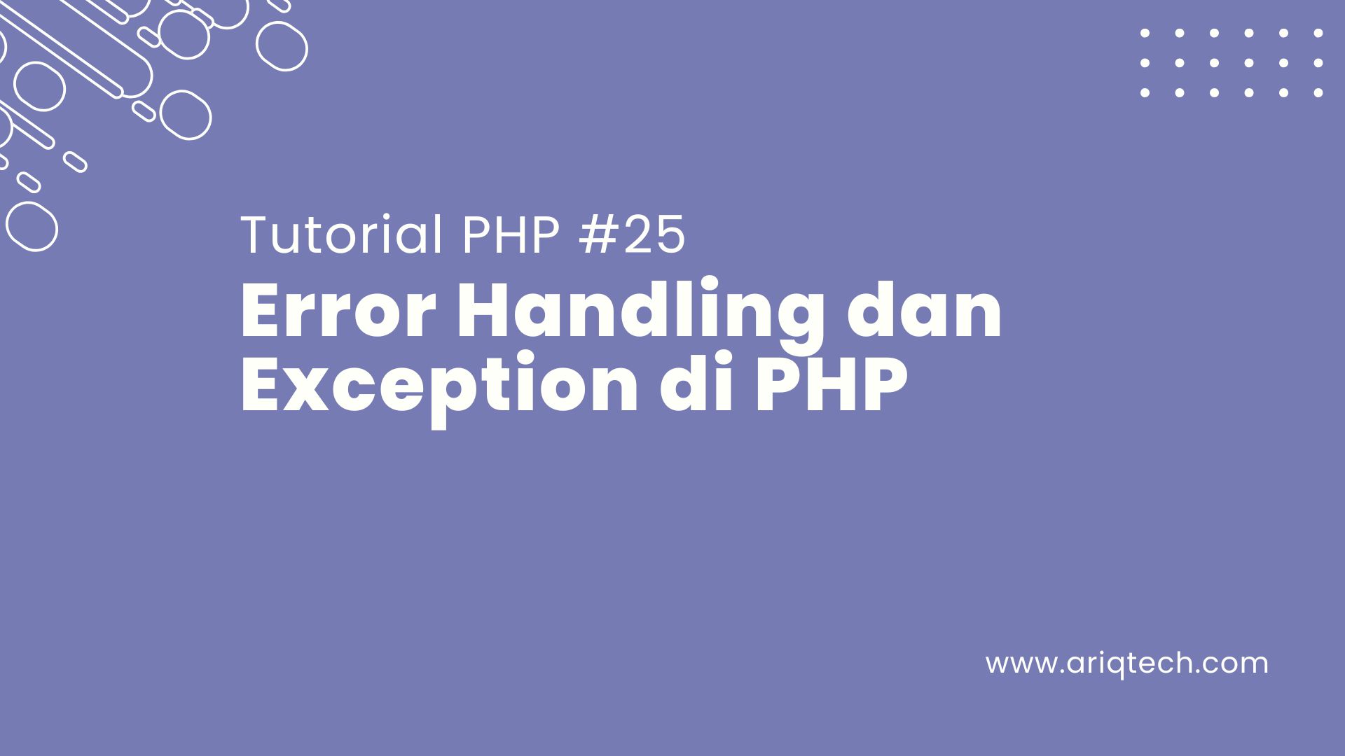 Tutorial PHP #25: Error Handling dan Exception di PHP